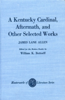 Kentucky Cardinal, Aftermath, and Other Works