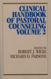 Image for Clinical Handbook of Pastoral Counseling, Vol. 2