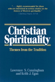 Image for Christian Spirituality : Themes from the Tradition