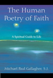 Image for The Human Poetry of Faith
