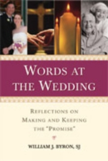 Image for Words at the Wedding : Reflections on Making and Keeping "The Promise"