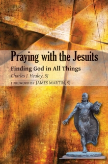 Image for Praying with the Jesuits
