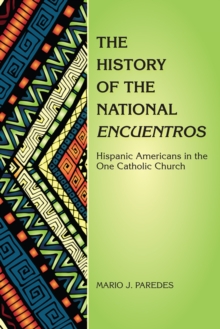 Image for The History of the National Encuentros