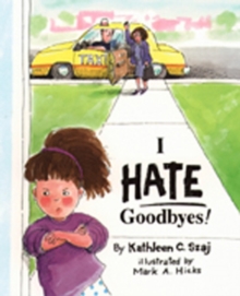 Image for I Hate Goodbyes