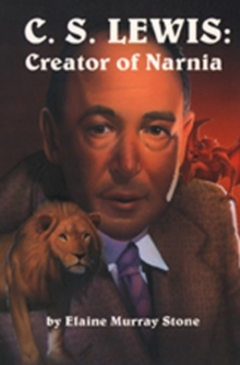 Image for C. S. Lewis : Creator of Narnia