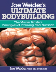 Joe Weider’s Ultimate Bodybuilding