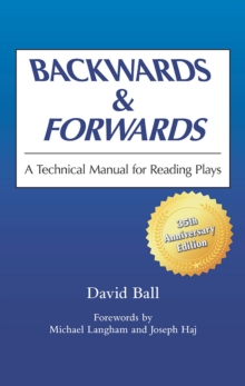 Image for Backwards and forwards  : a technical manual for reading plays