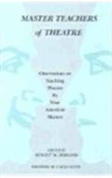 Master Teachers of Theatre