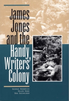 Image for James Jones and the Handy Writers' Colony