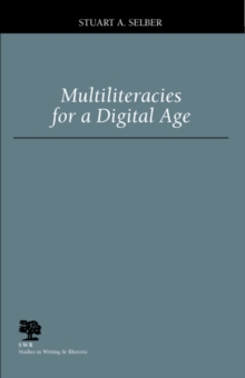 Multiliteracies for a Digital Age