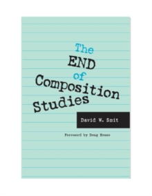 End of Composition Studies
