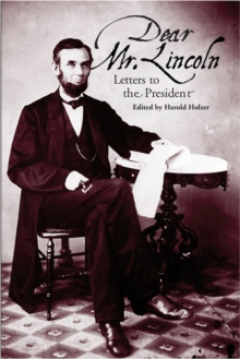 Dear Mr. Lincoln