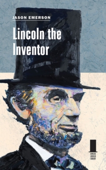 Image for Lincoln the Inventor