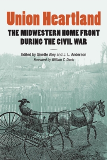 Image for Union heartland  : the Midwestern home front during the Civil War