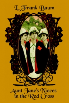 Image for Aunt Jane's Nieces in the Red Cross