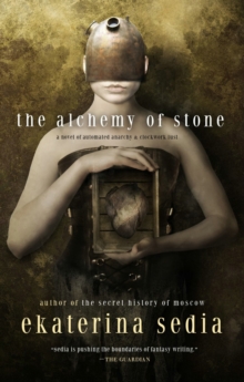 Image for The alchemy of stone