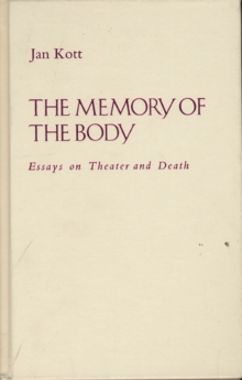 Image for Memory of the Body : Essays on Theater and Death