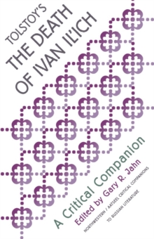 Tolstoy's ""Death of Ivan Ilych