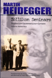 Zollikon Senimars: Protocols – Conversations – Letters