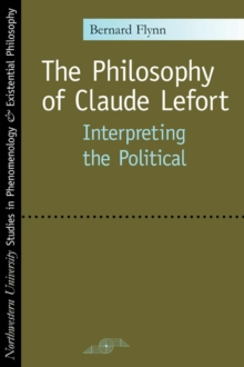 Philosophy of Claude Lefort