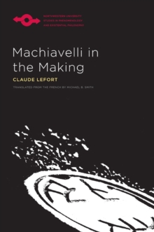 Image for Machiavelli in the Making