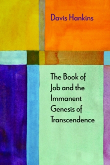 Book of Job and the Immanent Genesis of Transcendence