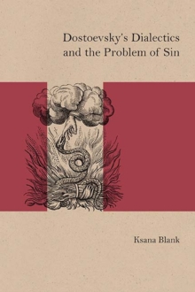 Dostoevsky's Dialectics and the Problem of Sin