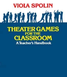 Image for Theater games for the classroom  : a teacher's handbook