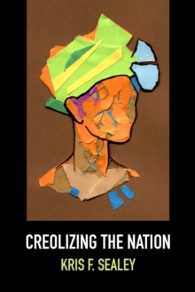 Creolizing the Nation