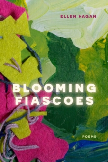 Image for Blooming Fiascoes