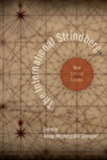 Image for The international Strindberg: new critical essays