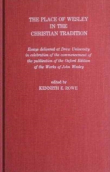 Place of Wesley in the Christian Tradition