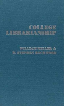 College Librarianship
