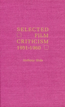 Selected Film Criticism