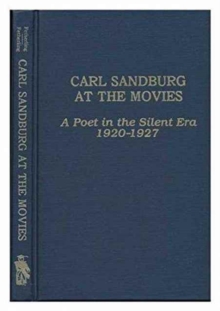 Carl Sandburg at the Movies
