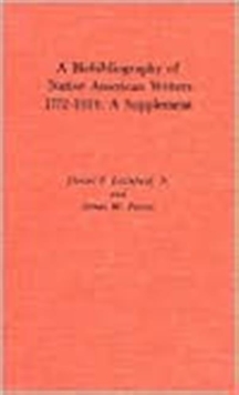 Biobibliography of Native American Writers, 1772-1925