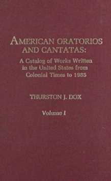 Image for American Oratorios and Cantatas