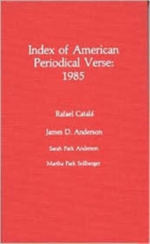 Image for Index of American Periodical Verse 1985