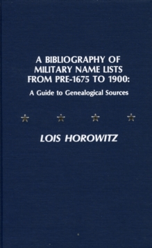 Bibliography of Military Name Lists from Pre-1675 to 1900