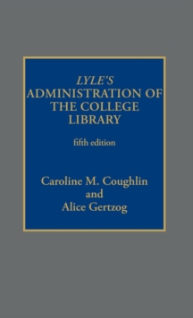 Lyle's Administration of the College Library