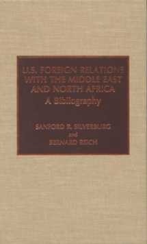 U.S. Foreign Relations with the Middle East and North Africa