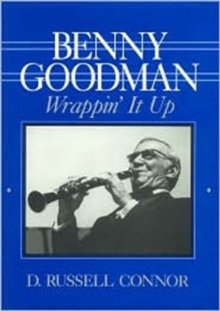Image for Benny Goodman  : wrappin' it up