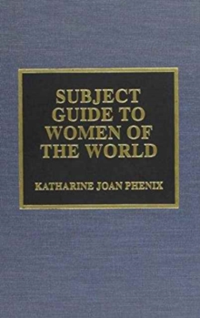 Subject Guide to Women of the World