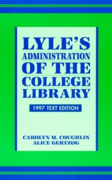 Lyle's Administration of the College Library