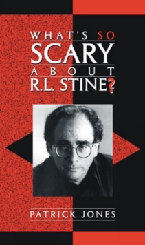 Image for What's so scary about R.L. Stine?