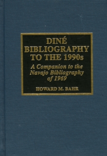 Image for Dine Bibliography to the 1990s