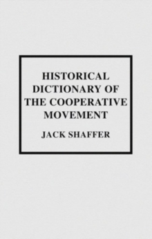 Image for Historical Dictionary of the Cooperative Movement