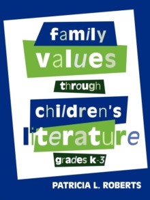 Image for Family Values Through Children's Literature, Grades K-3