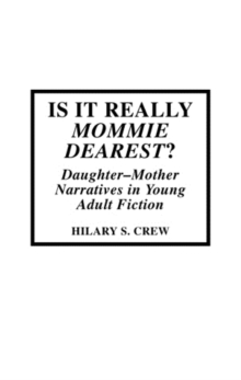 Image for Is It Really Mommie Dearest?