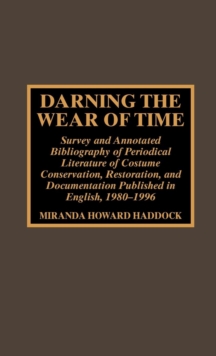 Darning the Wear of Time